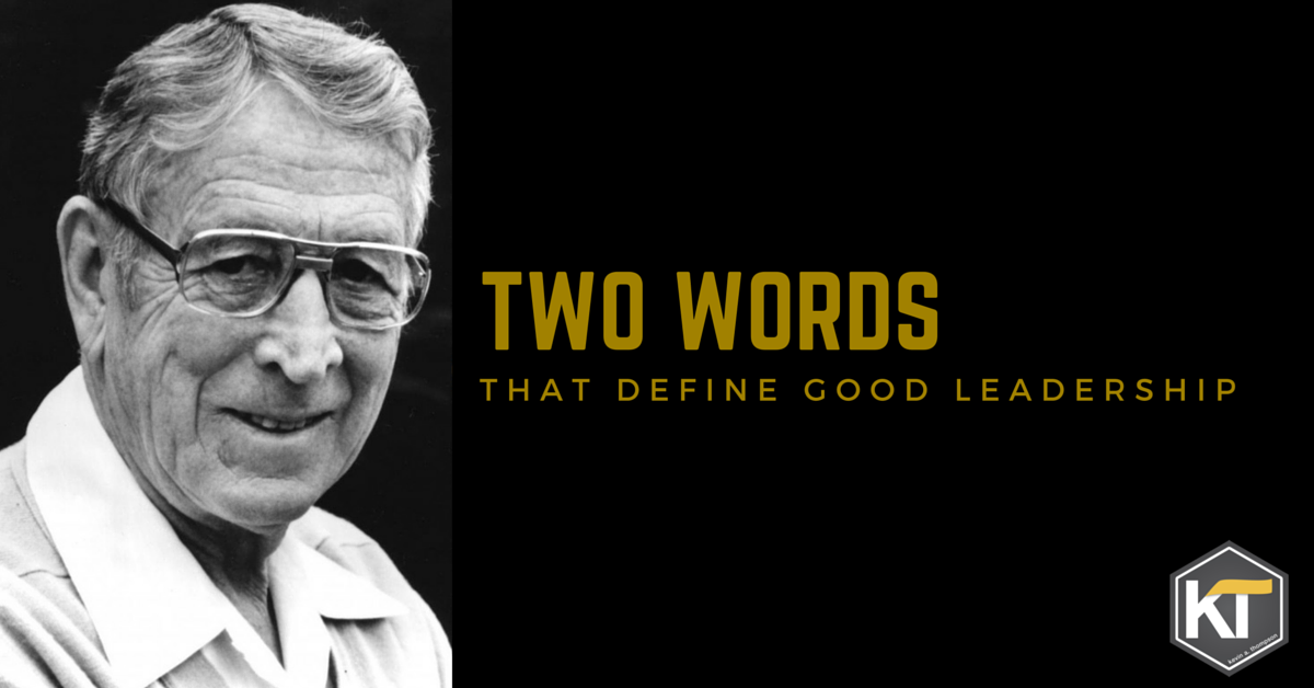 two-words-that-define-good-leadership-kevin-a-thompson