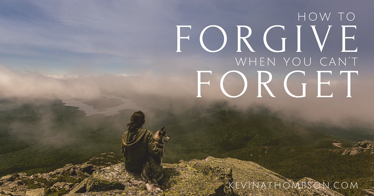 Forgive and Forget Hard? 12 Reasons Why You Can't Move On